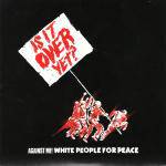 Against Me : White People for Peace